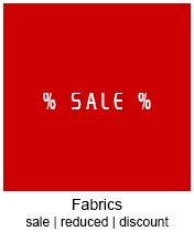 Discounted fabrics | Fabric sale | Reduced prices